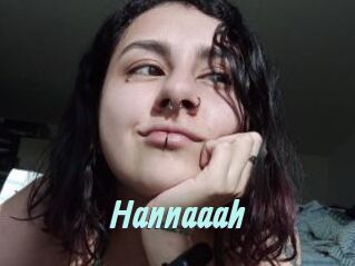 Hannaaah