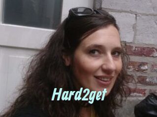 Hard2get