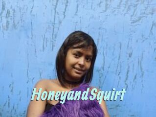 HoneyandSquirt