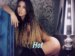 Hot