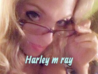 Harley_m_ray