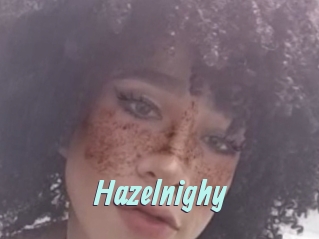 Hazelnighy