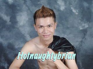 Hotnaughtybrian