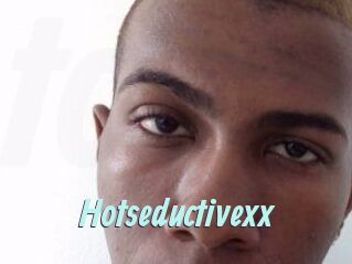 Hotseductivexx