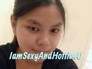 IamSexyAndHottie4U