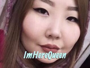 ImHereQueen