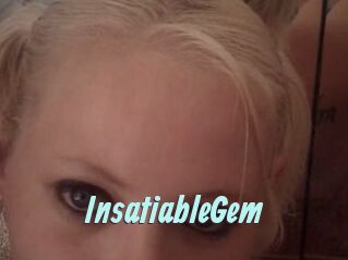 InsatiableGem