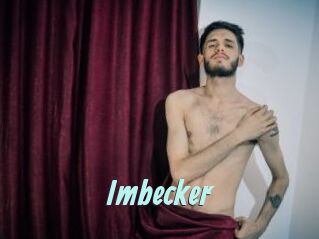 Imbecker