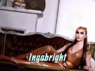 Ingabright