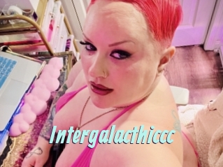 Intergalacthiccc