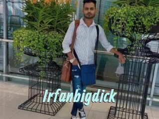 Irfanbigdick