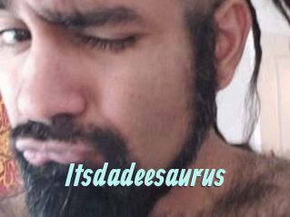 Itsdadeesaurus