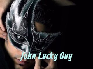 John_Lucky_Guy