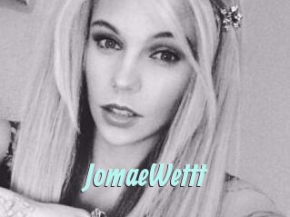 JomaeWettt