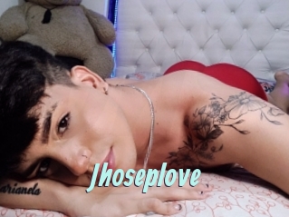 Jhoseplove