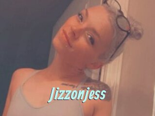 Jizzonjess