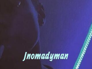 Jnomadyman