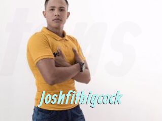 Joshfitbigcock