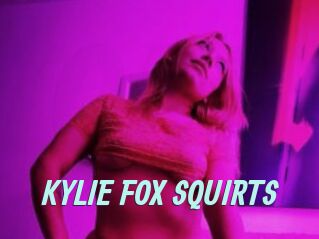 KYLIE_FOX_SQUIRTS