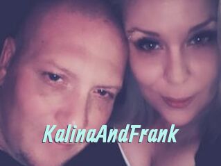 KalinaAndFrank