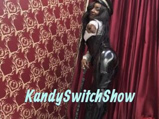 KandySwitchShow