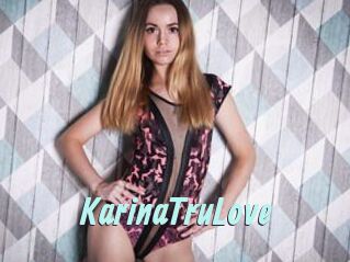 KarinaTruLove