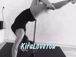 KiraLoveYou