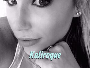Kaliroque