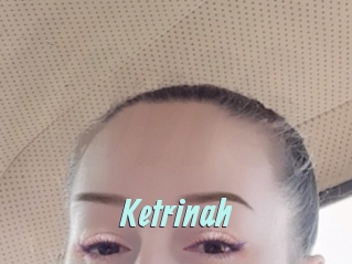 Ketrinah