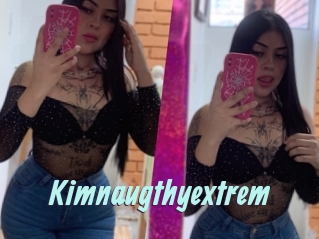 Kimnaugthyextrem