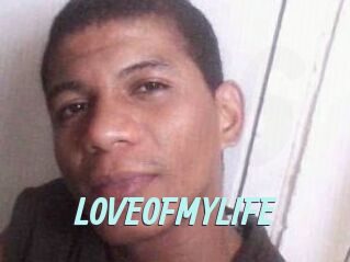 LOVEOFMYLIFE