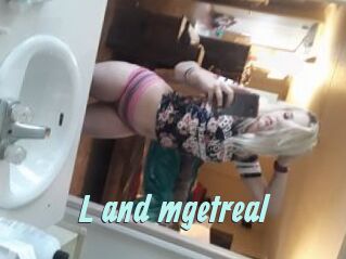 L_and_mgetreal