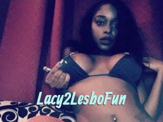 Lacy2LesboFun