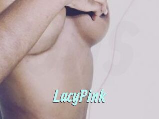 LacyPink