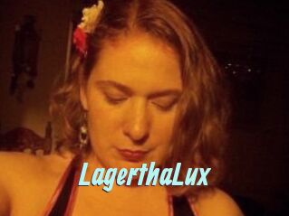 LagerthaLux