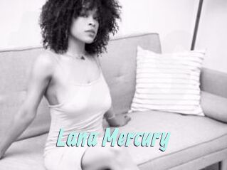 Lana_Mercury