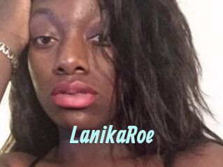 LanikaRoe