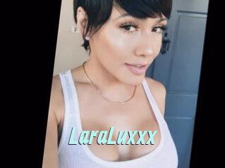 LaraLuxxx