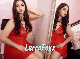 LarraFoxx