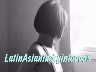 LatinAsianluckyinlove69