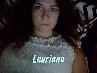 Lauriana
