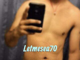 Letmesea70