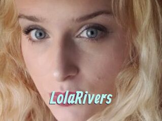 LolaRivers