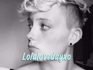 Lolalovedayxo