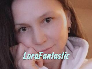LoraFantastic