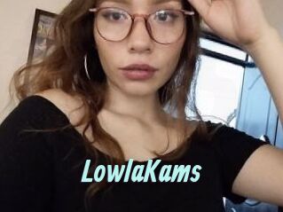 LowlaKams
