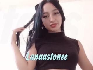 Lanaastonee