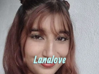 Lanalove