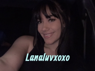 Lanaluvxoxo