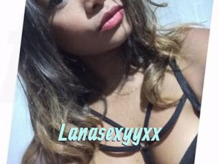 Lanasexyyxx